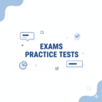 Exams Practice Tests: From Preparation to Certification Success
