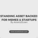 Asset Backed Loans