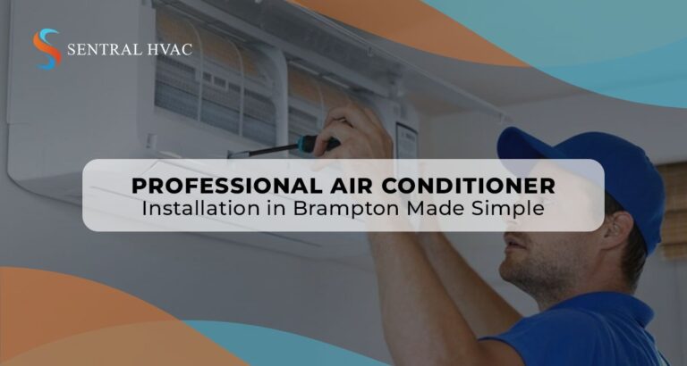 Best Time For Air Conditioner Repair And Installation In Brampton