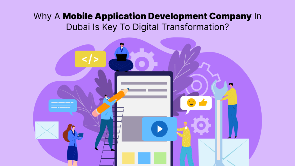 Mobile Application Development Company In Dubai