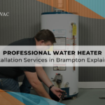 Upgrade Your Home With Tankless Water Heater Installation In Brampton