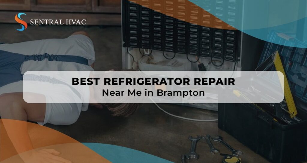 Top Refrigerator Repair Experts in Brampton