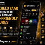 How Khelo Yaar App Continues to Improve Through User-Friendly Features