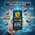 Kheloyar App Download for Android Free – Latest APK Version (2026)