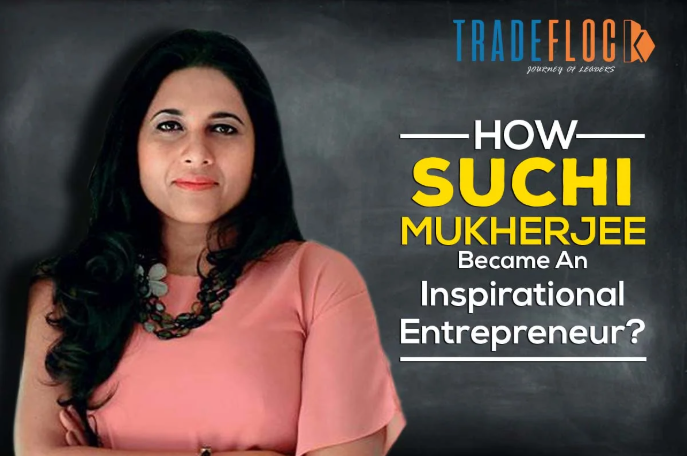 Suchi Mukherjee Success Story