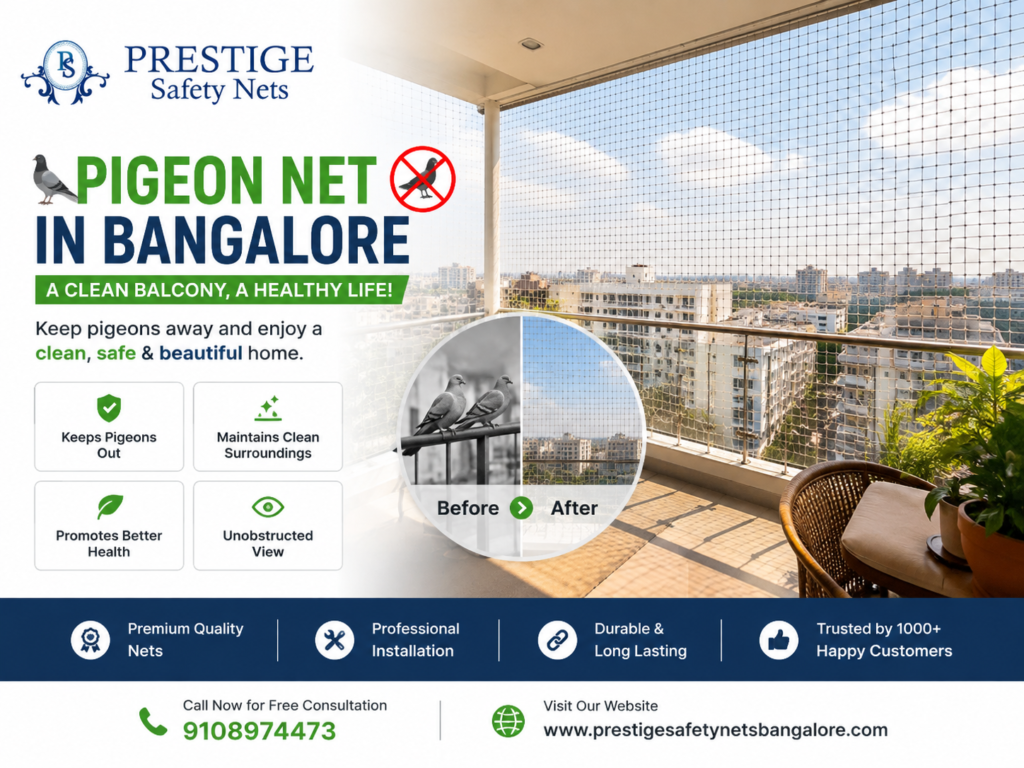 pigeon net in bangalore