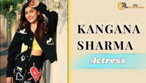 Kangana Sharma